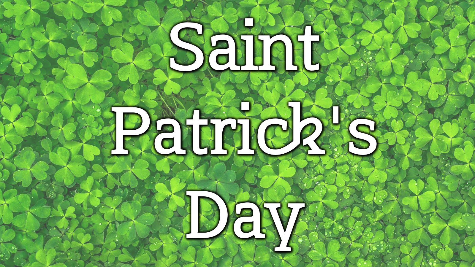 Who Was Saint Patrick